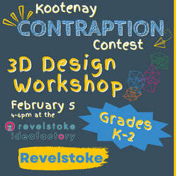 Grades K-2: Revelstoke (Feb 5, 4-6pm)